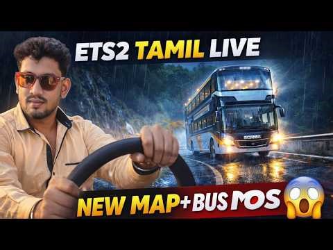 ETS2 Tamil LIVE 🔥 New Map Explore + Bus Mods Driving