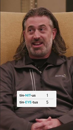 How Do You Say Tinnitus?