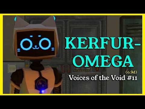 Kerfur-Omega | Voices of the Void 0.9d #11