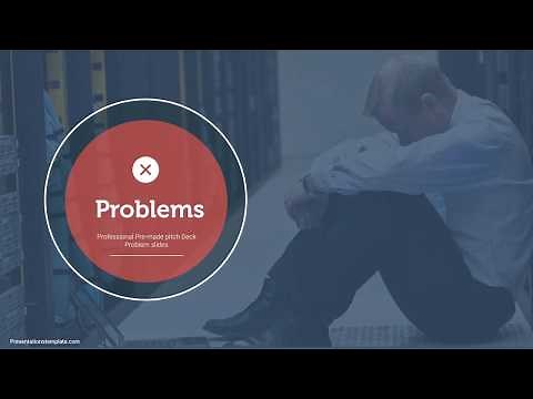 Pitch Deck Problem Slides - How to Add Problem Slides in your Pitch Deck - PPT Template
