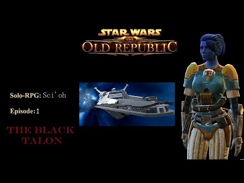 SWTOR Solo RP: Sci'oh (No commentary) Ep. 1