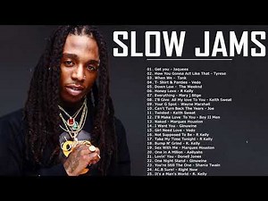 2000'S R&B Slow Jams Mix - Best R&B Bedroom Playlist - Jacquees, Trey Songz , Usher, R Kelly,Jeremih