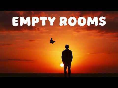Empty Rooms (Lyrics)