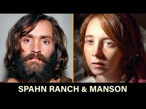 SPAHN RANCH: Why Charles Manson Lived There With The Family, Location Footage, Sharon Tate Murder
