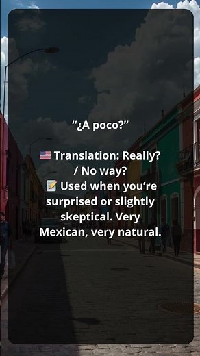 This post shares a common Mexican Spanish phrase with its English translation.