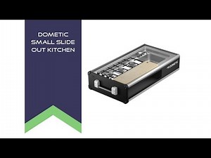 Dometic Small Slide Out Kitchen - Customer Feedback Video