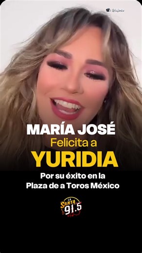 Ante el rotundo éxito de YURIDIA el pasado 5 abril, al ser la primer mujer en hacer lleno total en la Plaza de Toros México, la cantante MARÍA JOSÉ Manda un mensaje a Yuridia felicitando su logro, agradeciendo que abra camino a todas las mujeres que luchan día a día por lograr sus metas. #lasanta #endiabladamentebuena | La Santa