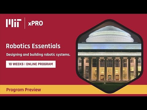 Online Course Preview | Robotics Essentials at MIT xPRO
