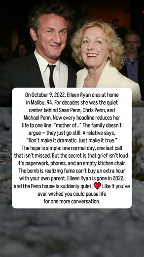 Sean Penn’s Mother Dies at 94 | The Quiet Loss That Left the Penn Family Changed Forever