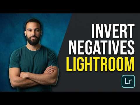 How To Invert Negatives Lightroom (2026 Easy Guide)