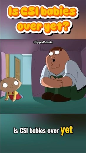 CSI Babies edition is traumatising #familyguy #shorts #funny #darkhumor
