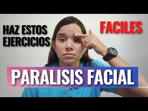 PARALISIS FACIAL ejercicios FACILES en casa