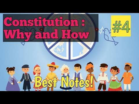 #4 , CHAPTER 1 PART 4 CONSTITUTION : WHY AND HOW I CLASS 11 POLITICAL SCIENCE PAGE 19 to 23