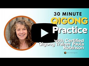 Day 1 of 5: Qigong Practice with Certified Qigong Trainer Paula Robinson