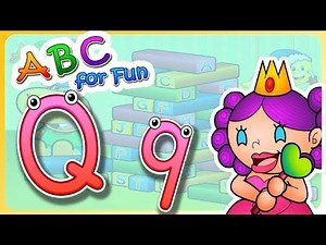 字母 Q | The Letter Q | ABC for Fun