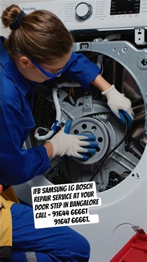 Ifb Samsung Lg Bosch Repair service in Bangalore call - 9164466661/9164766661