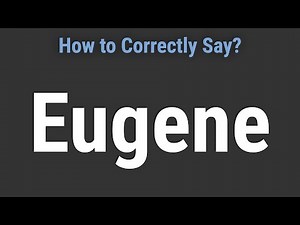 How to Pronounce Name Eugene (Correctly!)