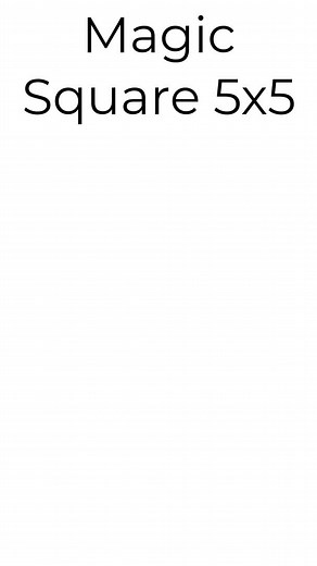 Magic Square 5x5 #magic #math #trick #magicTrick #mathmagic #algebra #learn #student #fyp