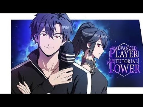 The tutorial tower of advance player chapter 5