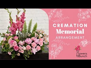 Cremation Memorial Arrangement - Flowers by the Bunch