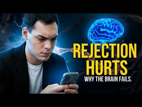 Rejection Cuts Deeper Than Failure (Here's Why)