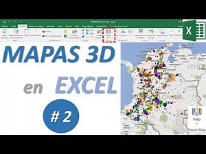 MAPAS en EXCEL / POWER MAP