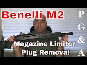 Benellli M2 Magazine Limiter Plug removal