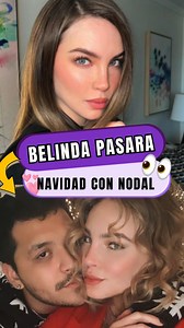Belinda pasara navidad con Christian Nodal #Belinda | Chisme Urbano