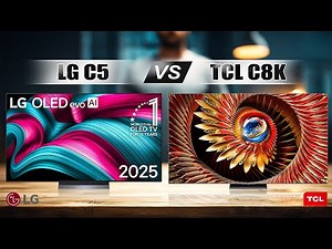 LG C5 vs TCL C8K 🔥 OLED vs Mini LED | 4K TV | Full Specs Review
