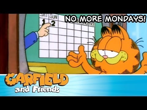 No More Mondays! – Garfield & Friends