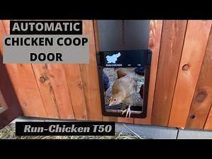 Automatic Chicken Coop Door Installation (Run-Chicken T50 from Amazon)
