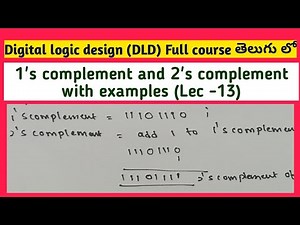 1's complement and 2's complement in digital logic design with examples In Telugu | SRT Telugu
