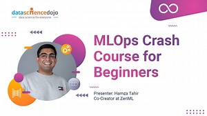 MLOps Crash Course for Beginners | Data Science Dojo