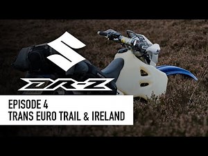 Suzuki DR-Z 400 S - Episode 4 - Riding The Trans Euro Trail & Off-road in Ireland!