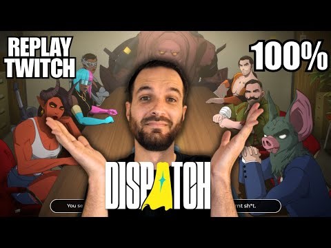 [100%] TOUS LES EPISODES + TIMECODES, EN 1 SEUL STREAM | Dispatch