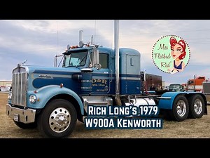Rich Long’s 1979 W900A Kenworth former Werner rig tour