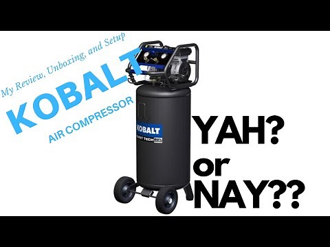 Unboxing, Setup, and Review of Kobalt Air Compressor