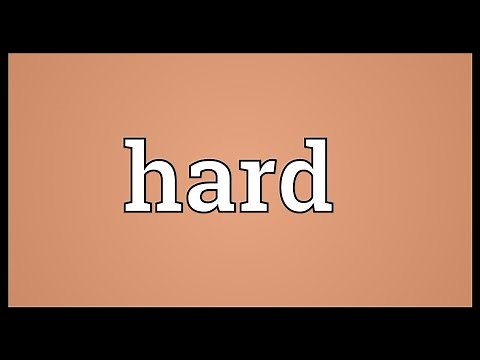 Hard Meaning