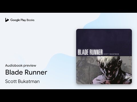 Blade Runner by Scott Bukatman · Audiobook preview