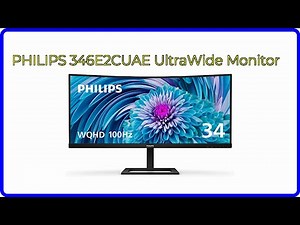 REVIEW (2026): PHILIPS 346E2CUAE UltraWide Monitor. First Look.