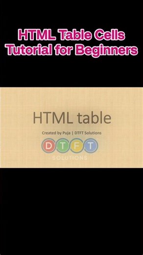 #HTML#HTMLTable#WebDevelopment#LearnHTML#CodingForBeginnersl#DTFTSolutions#pujadas