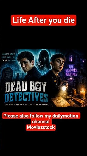Dead Boy Detectives Explained 👻🔥 | Ghost Mystery & Dark Fantasy