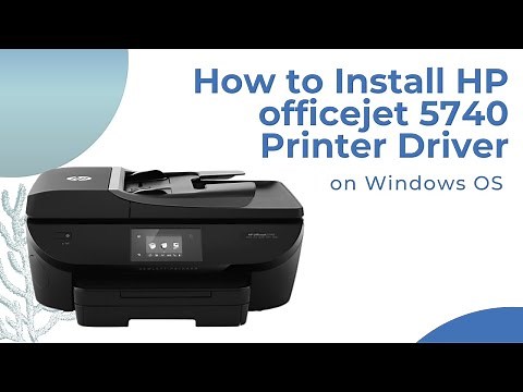 How to install HP Officejet 5740 printer driver on Windows