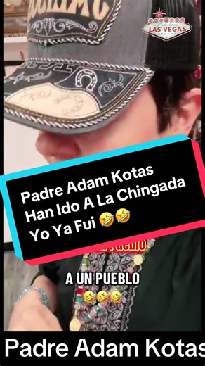 Hai Ido A La CHINGADA 🤣 #padreadamkotas🙏 #Risoterapia #lachingada #jalisco #santuariosanbenito @Adam Kotas
