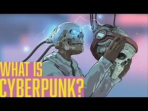Explaining Cyberpunk in 5 minutes