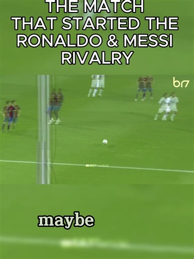 THE MATCH THAT STARTED THE RONALDO & MESSI RIVALRY PT4. #messinaldo17 #footballnews #footballtok #blowthisupforme #fypシ #xyzba #trend #viral VIA