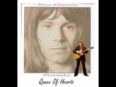 Dave Edmunds - Queen Of Hearts