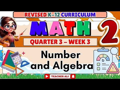 GRADE 2 MATH 2 QUARTER 3 WEEK 3 REVISED K-12- NUMBER AND ALGEBRA