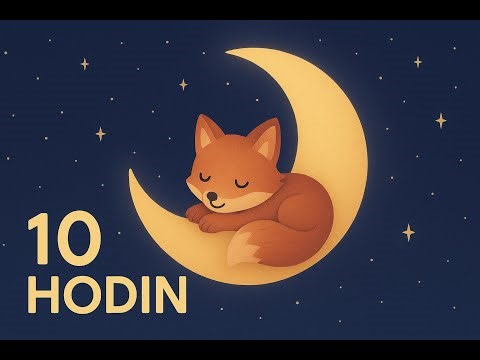 Sladké Sny Kompilace 🌙 | 10 HODIN | Ukolébavka pro miminka na spaní | Klidná hudba pro děti 💤