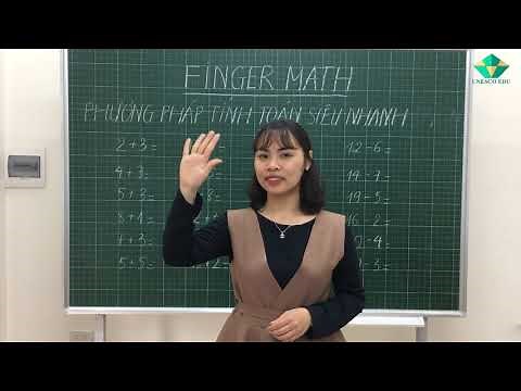 Dạy Bé Học Toán Cực Dễ Dàng Qua Phương Pháp Finger Math_ Dành cho các bé từ 4 đến 7 tuổi